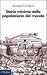 Storia minima della popolazione del mondo