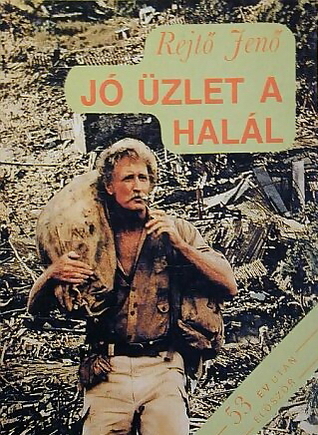 Jó üzlet a halál (Rejtő kisregény sorozat)