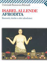 Afrodita: Racconti, ricette e altri afrodisiaci