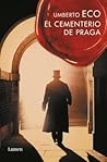 El cementerio de Praga by Umberto Eco