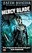 Mercy Blade (Jane Yellowrock, #3) by Faith Hunter