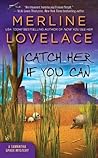 Catch Her If You Can (Samantha Spade #3) Catch Her If You Can (Samantha Spade #3)