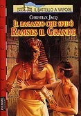 Il ragazzo che sfidò Ramses il Grande (Hardcover)