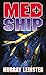 Med Ship (Med Ship Saga)