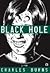 Black Hole by Charles Burns Black Hole by Charles Burns