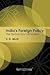 India's Foreign Policy by S.D. Muni