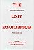 The Lost Equilibrium: International Relations in the Post-Soviet Era
