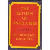 The Return of Ansel Gibbs