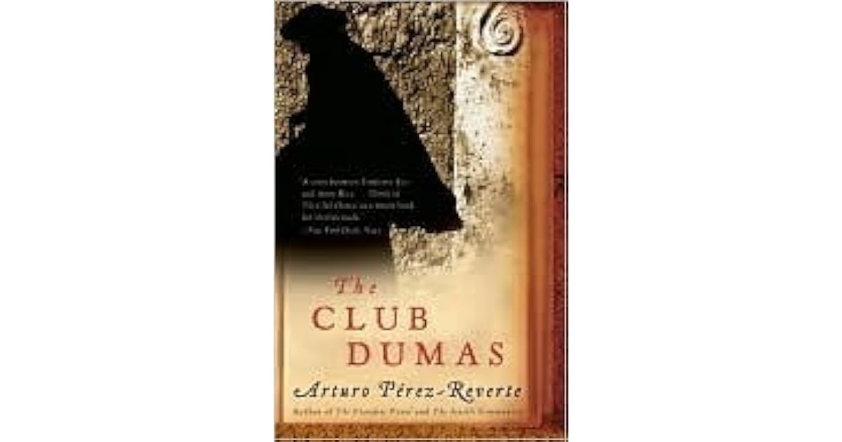 The Club Dumas by Arturo PérezReverte