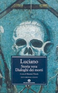 Storia vera - Dialoghi dei morti
