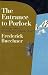 The Entrance to Porlock by Frederick Buechner The Entrance to Porlock by Frederick Buechner