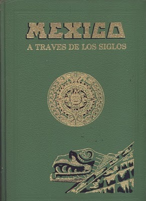 México a través de los siglos Tomo I (Hardcover)