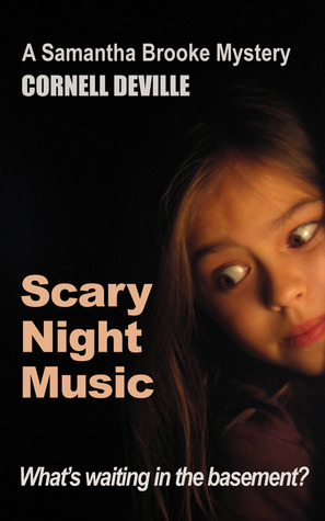 Scary Night Music (Samantha Brooke Mysteries, #1)