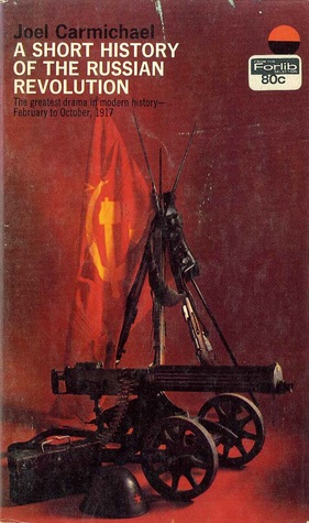 A Short History of the Russian Revolution