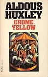 Crome Yellow