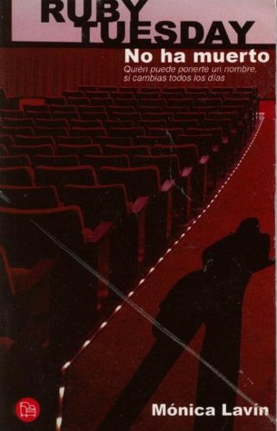 Ruby Tuesday no ha muerto (Paperback)