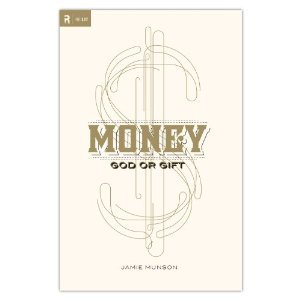 Money:  God or Gift