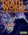 Deathworld by Harry Harrison