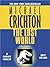 The Lost World by Michael Crichton