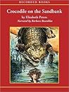 Crocodile on the Sandbank by Elizabeth Peters