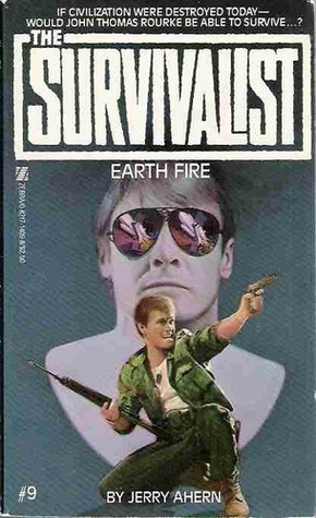 Earth Fire (The Survivalist, #9)