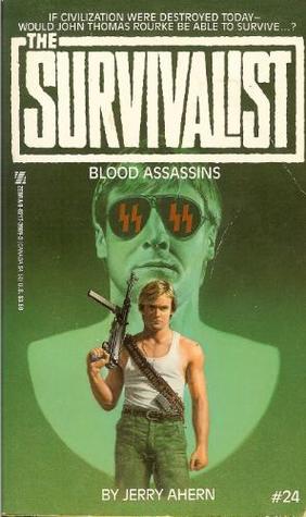 Blood Assassins (The Survivalist, #24)