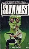 The Rebellion (The Survivalist, #12)