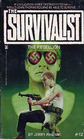 The Rebellion (The Survivalist, #12)
