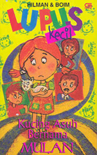 Kucing Asuh Bernama Mulan (Lupus Kecil, #10)