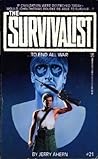 To End All War (The Survivalist, #21)