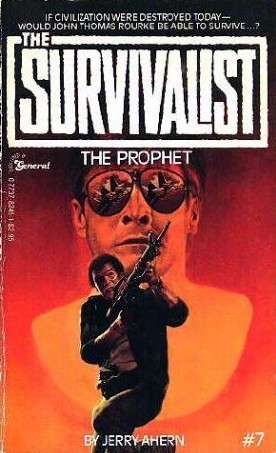 The Prophet (The Survivalist, #7)