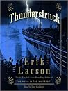 Thunderstruck by Erik Larson