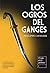 Los Ogros del Ganges