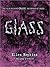 Glass (Crank, #2)