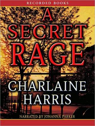 A Secret Rage