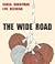 The Wide Road