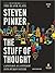 The Stuff of Thought: Language as a Window into Human Nature