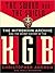 The Sword & the Shield: The Mitrokhin Archive & the Secret History of the KGB