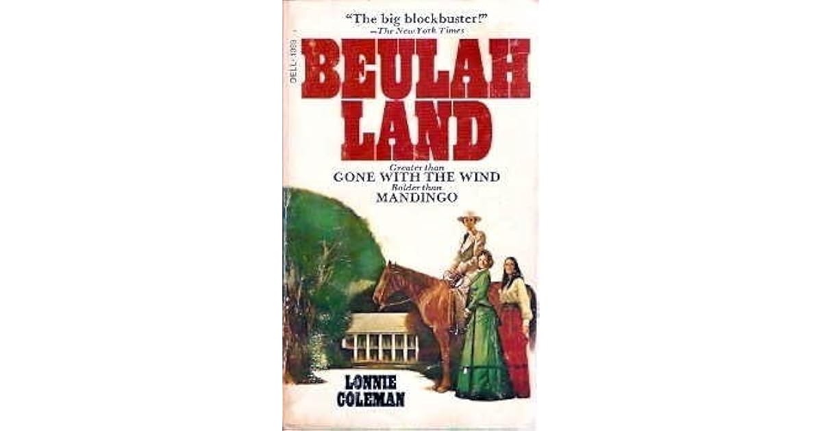 Beulah Land (Beulah Land, 1) by Lonnie Coleman