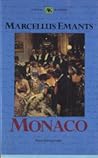 Monaco by Marcellus Emants Monaco by Marcellus Emants