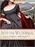 Into the Wilderness (Wilderness, #1)