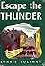Escape the Thunder 