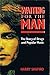 Waiting For The Man:  The Story of Drugs and Popular Music