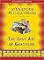 The Lost Art of Gratitude (Isabel Dalhousie Series #6)