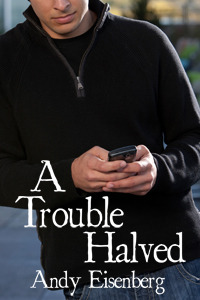 A Trouble Halved (Kindle Edition)
