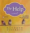 The Help by Kathryn Stockett