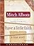Have a Little Faith by Mitch Albom