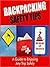 Backpacking Safety Tips: A Guide to Enjoying any Trip Safely