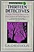 Thirteen Detectives