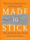 Made to Stick: Wh...